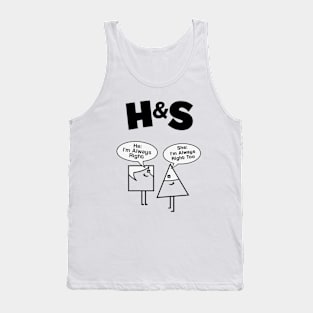 HS - Him Im Always Right. Her Im Always Right Too Tank Top